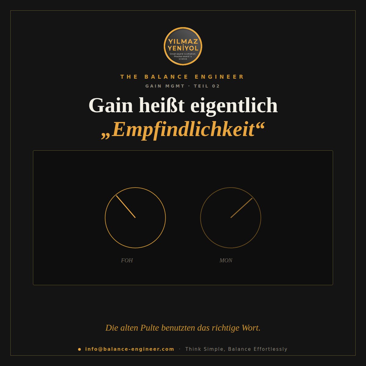 Gain heißt eigentlich „Empfindlichkeit"