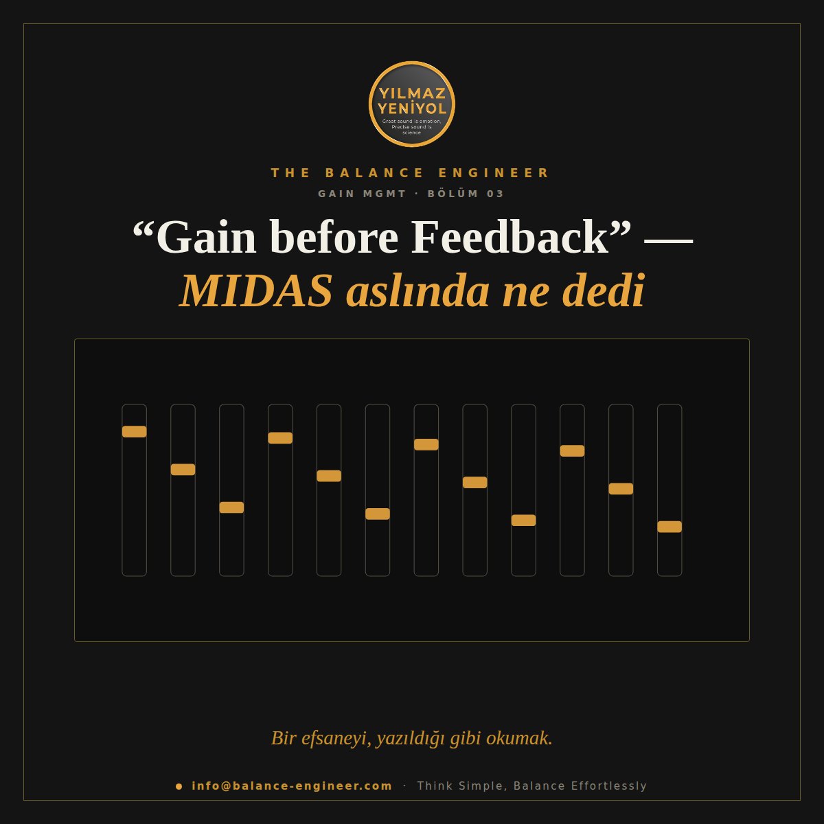 "Gain before Feedback" — MIDAS aslında ne dedi?