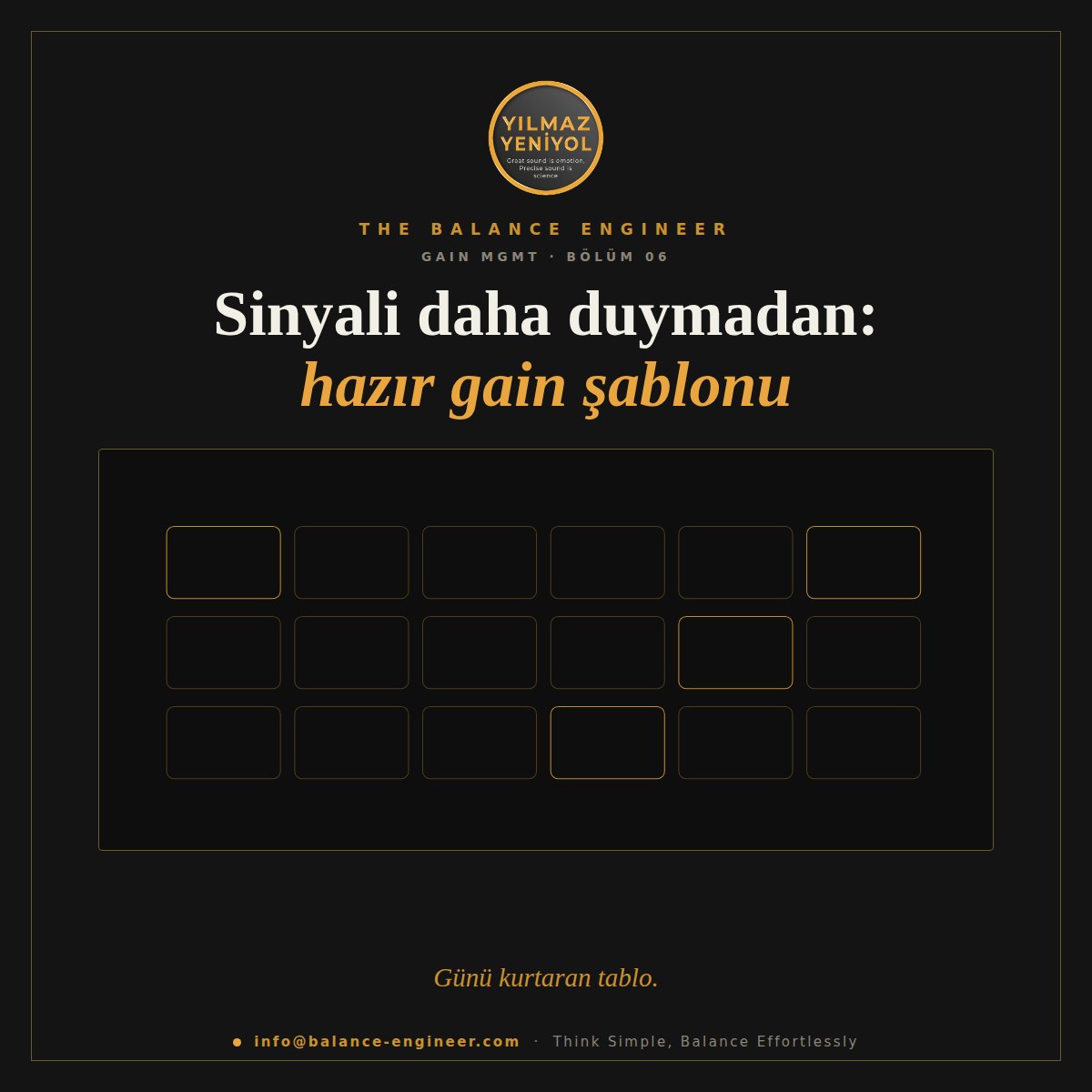 Sinyali daha duymadan: hazır gain şablonu